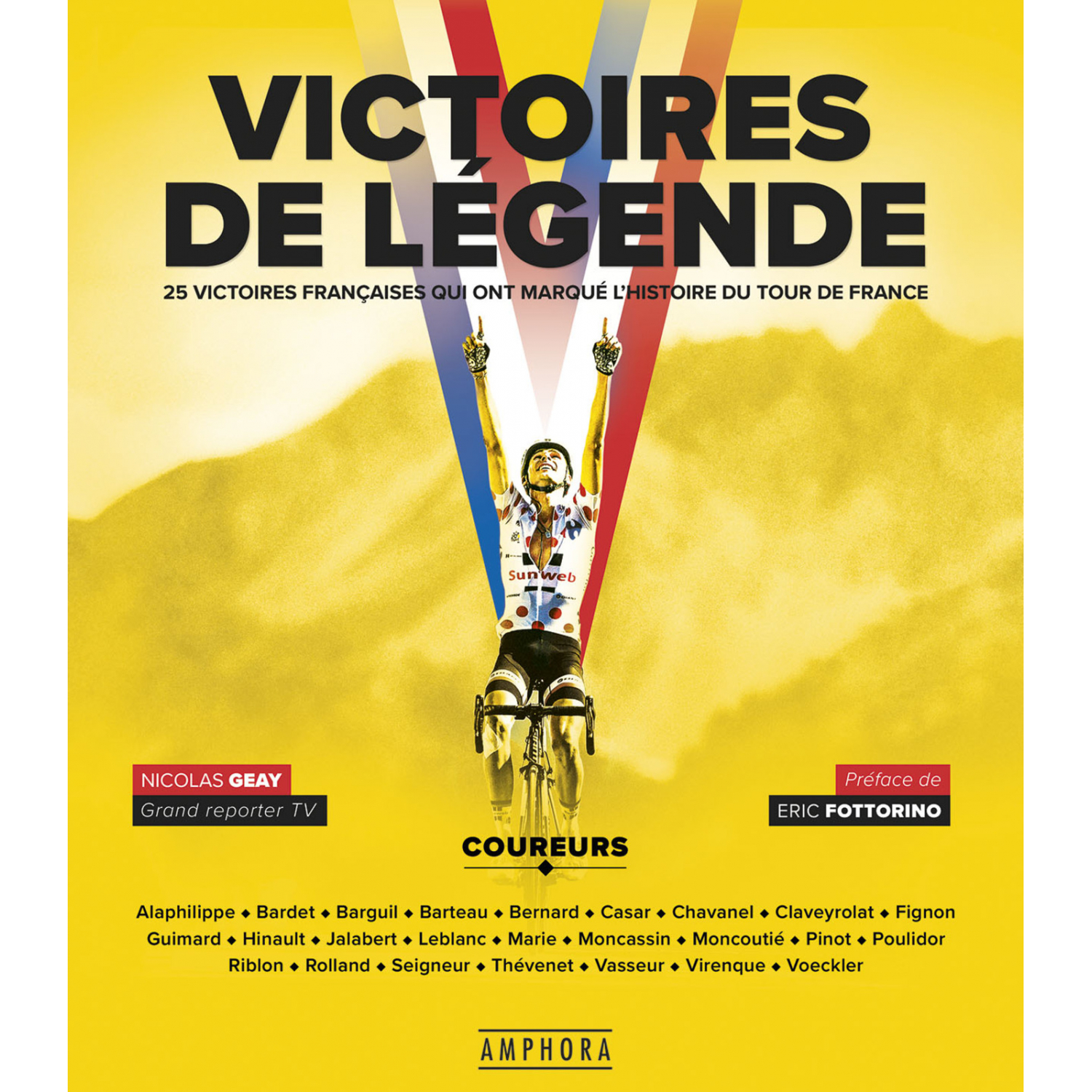 Livre Le Tour de France "Victoire de Légende"
