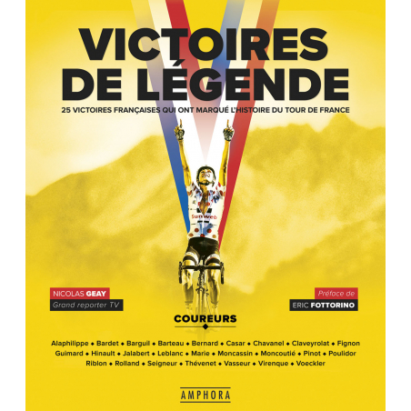Livre Le Tour de France "Victoire de Légende"
